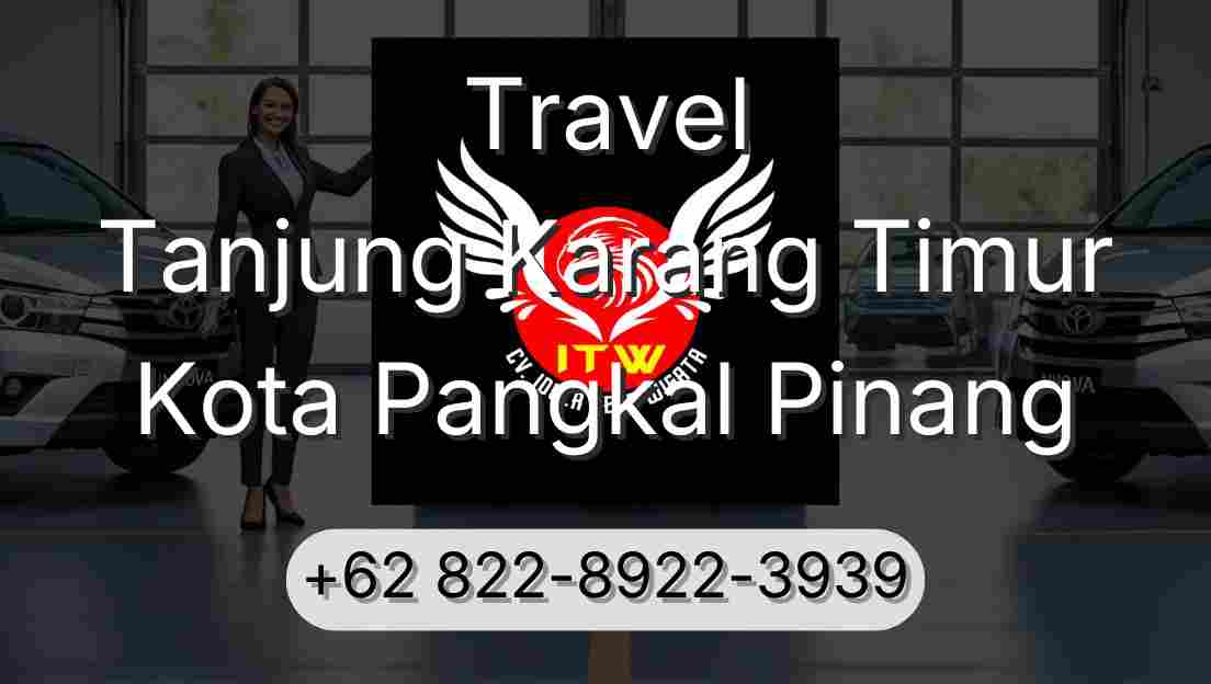 Travel Tanjung Karang Timur Kota Pangkal Pinang