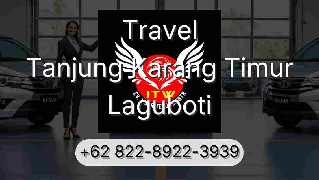 Travel Tanjung Karang Timur Laguboti