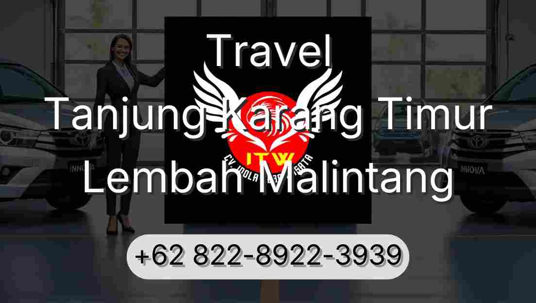 Travel Tanjung Karang Timur Lembah Malintang