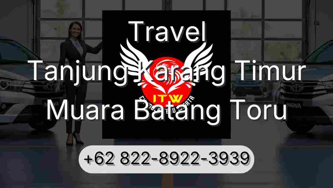 Travel Tanjung Karang Timur Muara Batang Toru