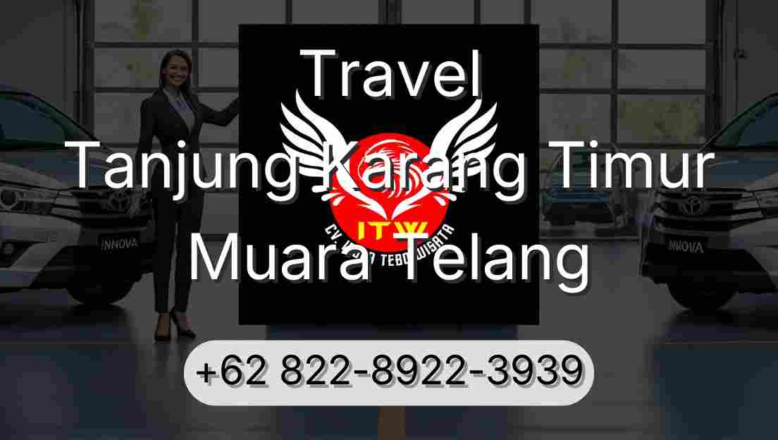 Travel Tanjung Karang Timur Muara Telang