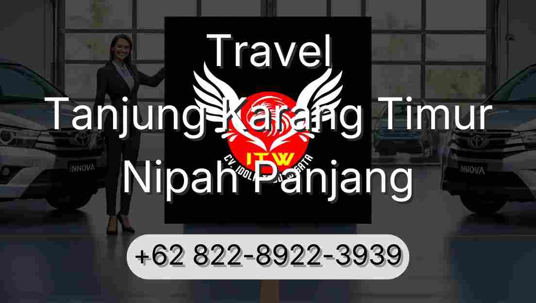 Travel Tanjung Karang Timur Nipah Panjang