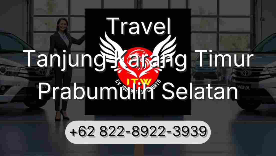 Travel Tanjung Karang Timur Prabumulih Selatan