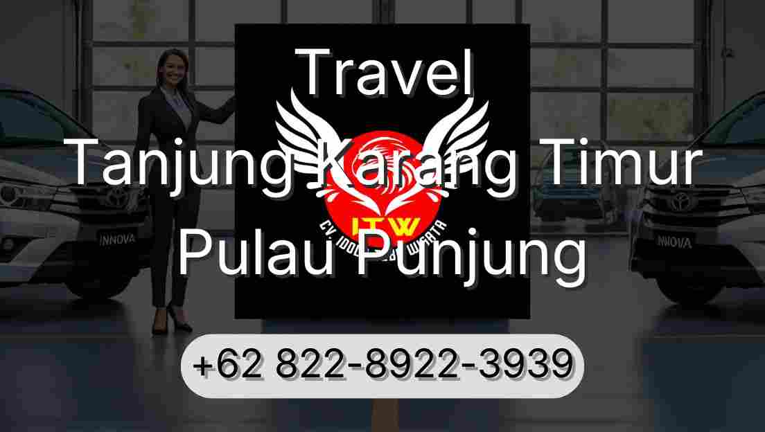 Travel Tanjung Karang Timur Pulau Punjung