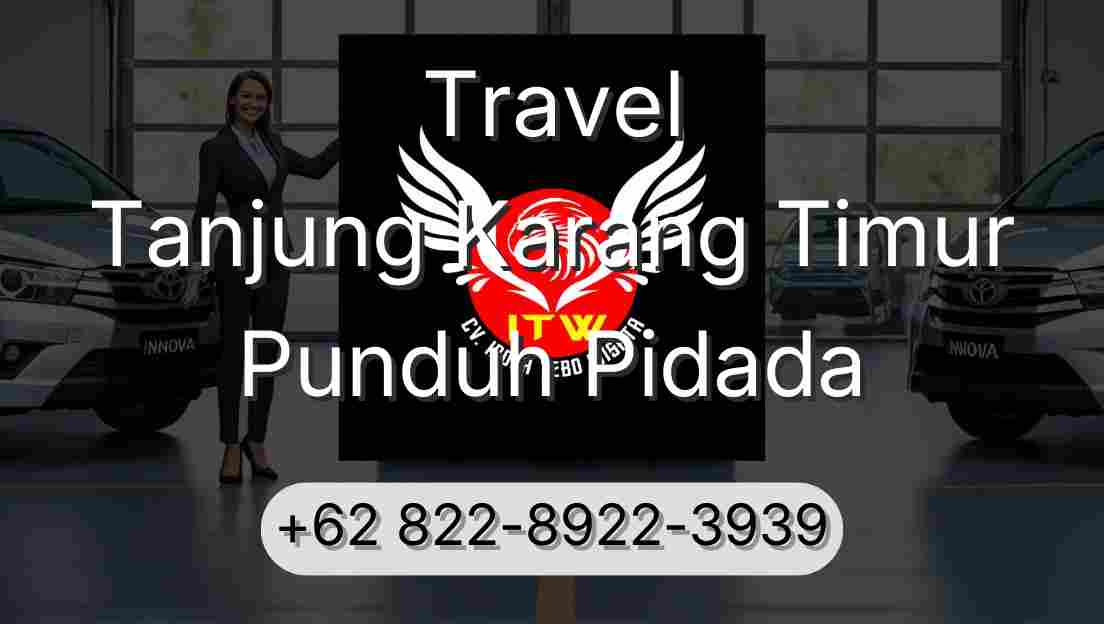 Travel Tanjung Karang Timur Punduh Pidada