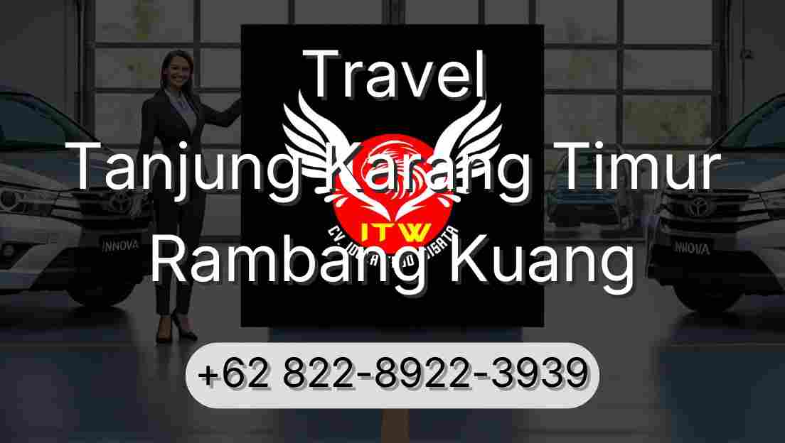 Travel Tanjung Karang Timur Rambang Kuang