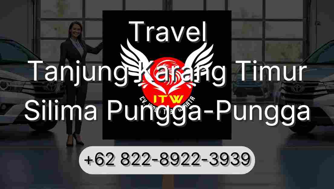 Travel Tanjung Karang Timur Silima Pungga-Pungga