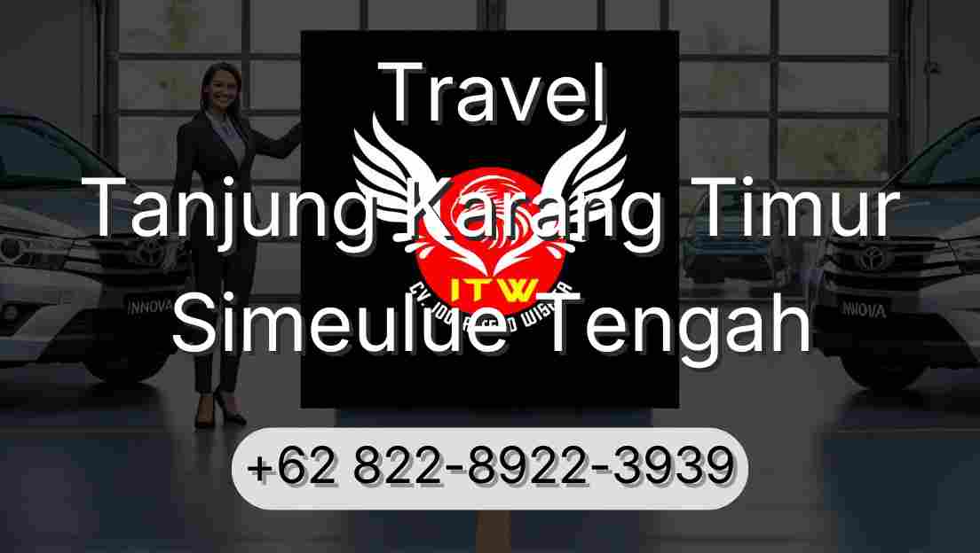 Travel Tanjung Karang Timur Simeulue Tengah