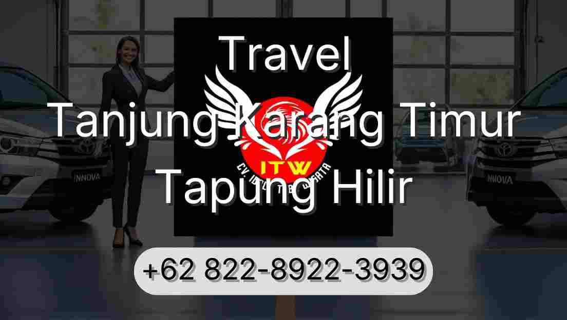 Travel Tanjung Karang Timur Tapung Hilir