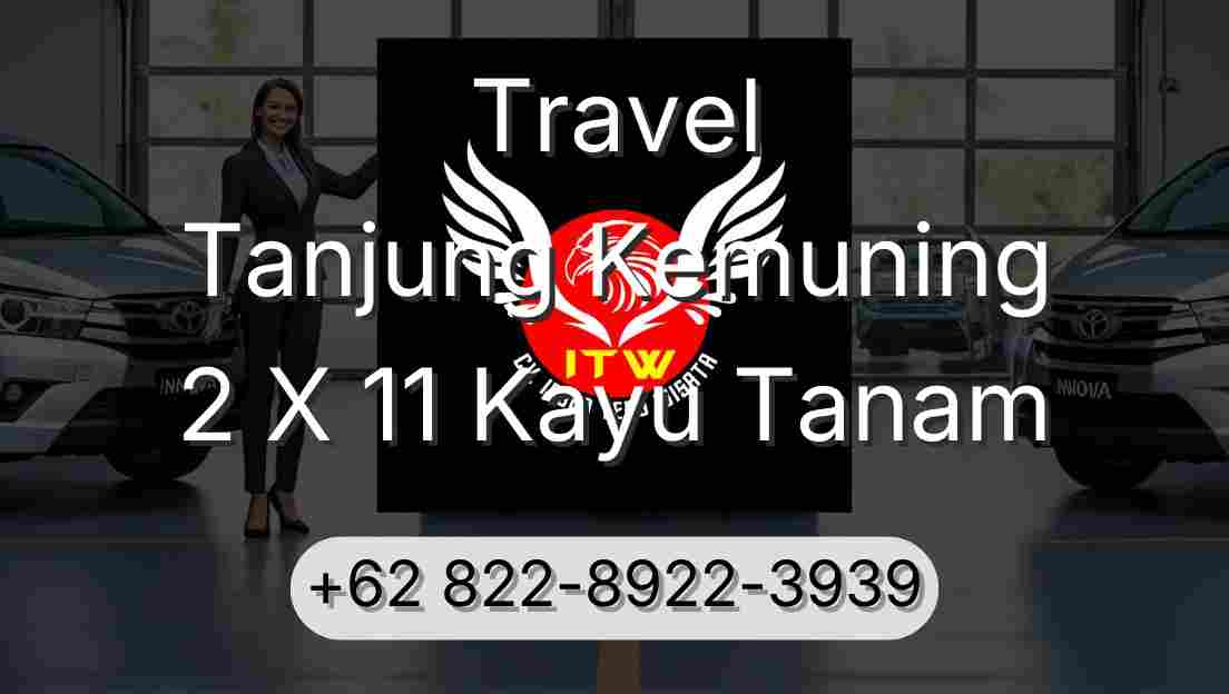 Travel Tanjung Kemuning 2 X 11 Kayu Tanam