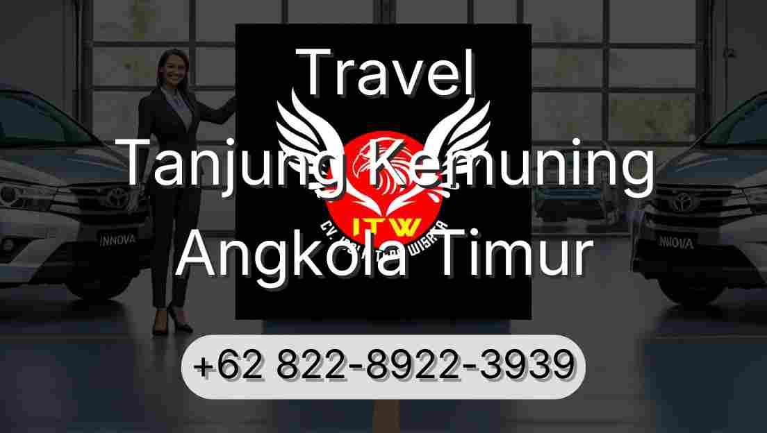 Travel Tanjung Kemuning Angkola Timur