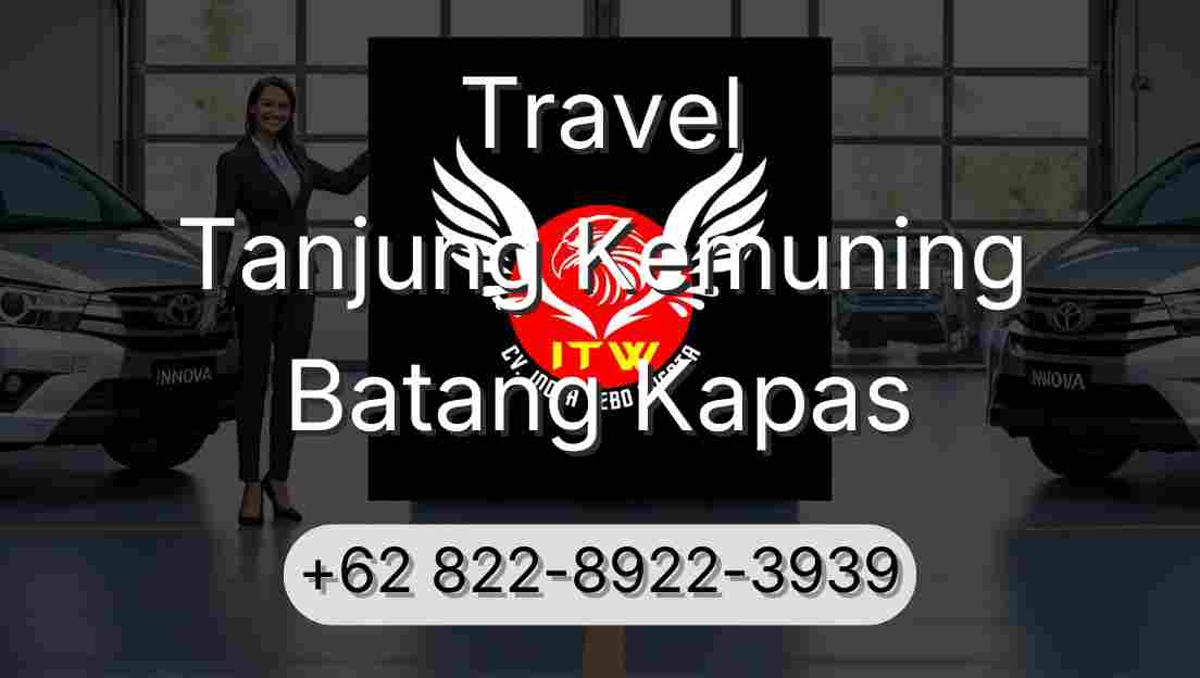 Travel Tanjung Kemuning Batang Kapas