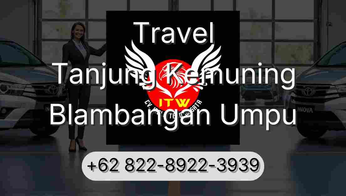 Travel Tanjung Kemuning Blambangan Umpu