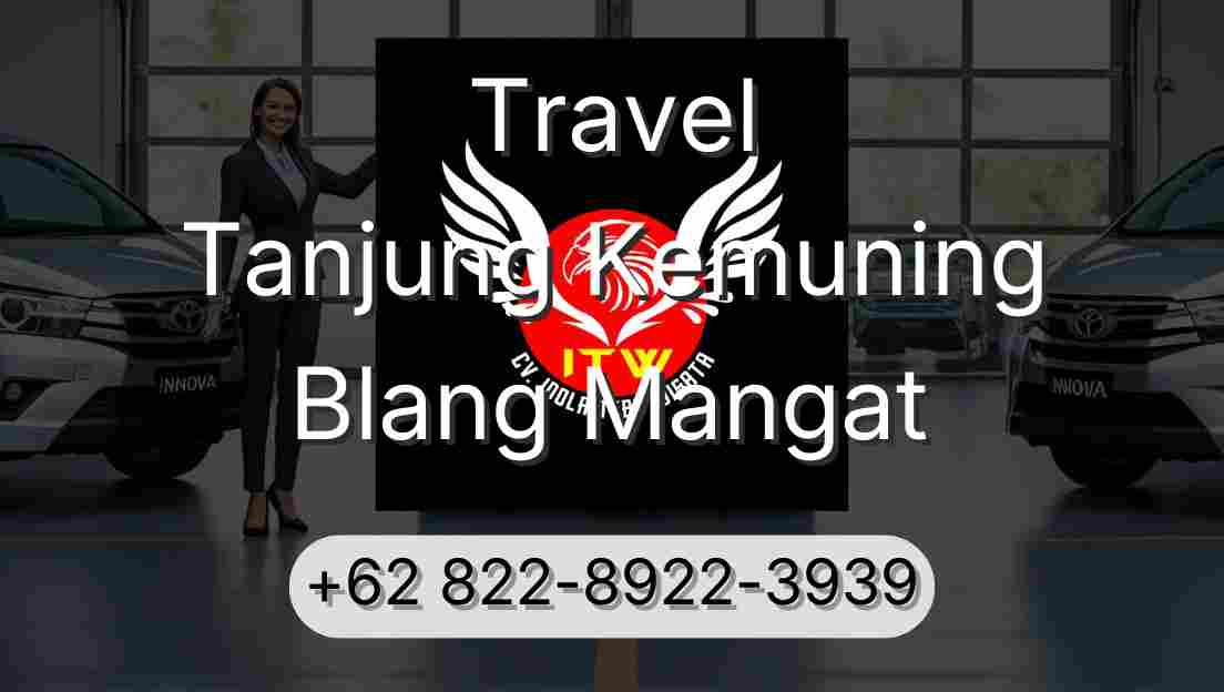 Travel Tanjung Kemuning Blang Mangat