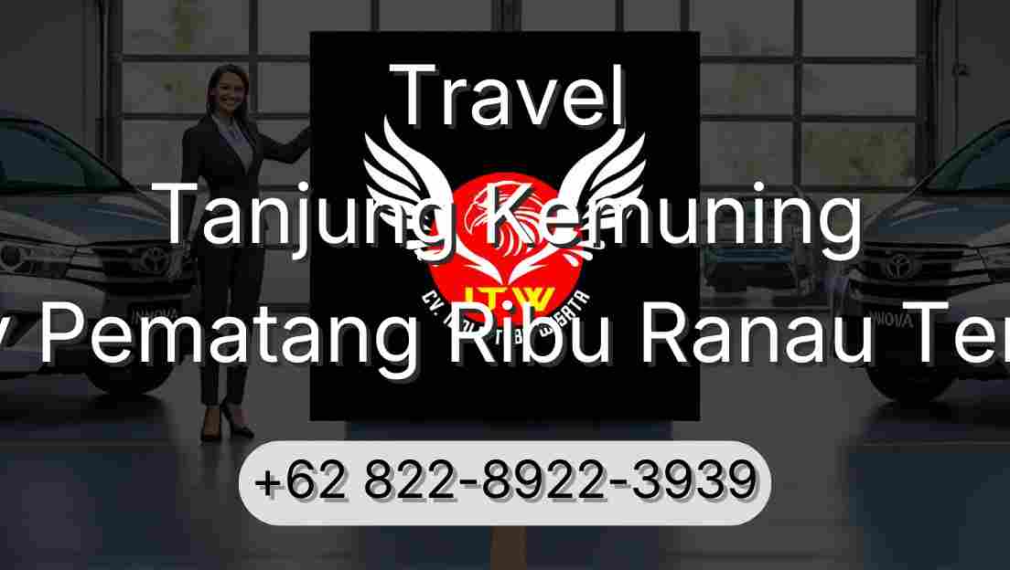 Travel Tanjung Kemuning Buay Pematang Ribu Ranau Tengah