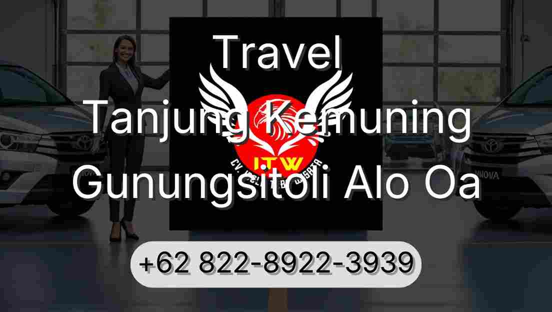 Travel Tanjung Kemuning Gunungsitoli Alo Oa