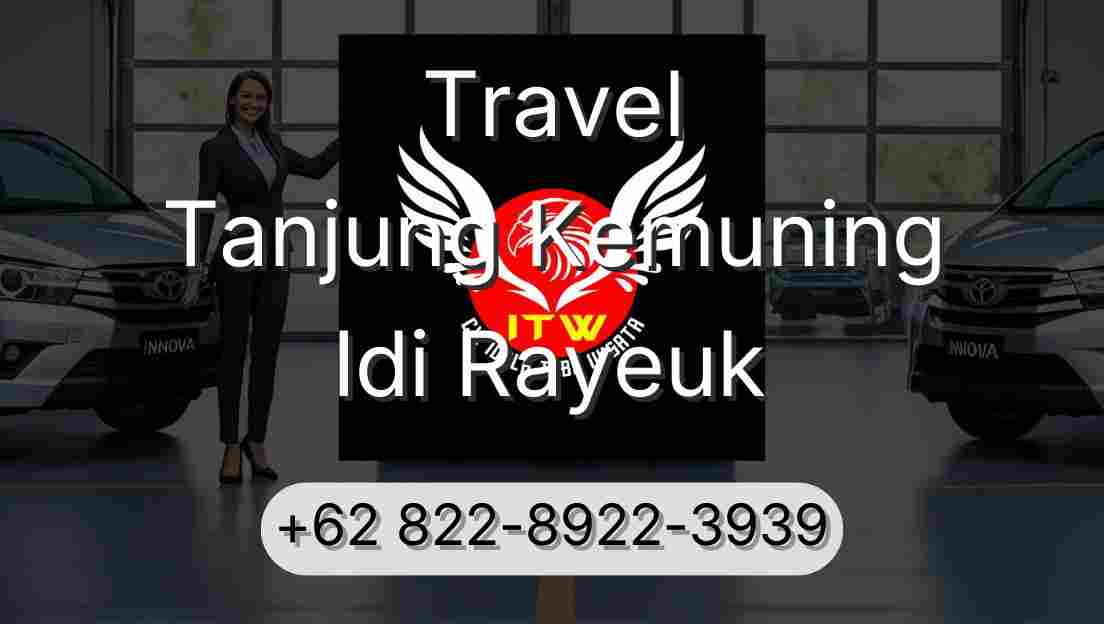 Travel Tanjung Kemuning Idi Rayeuk