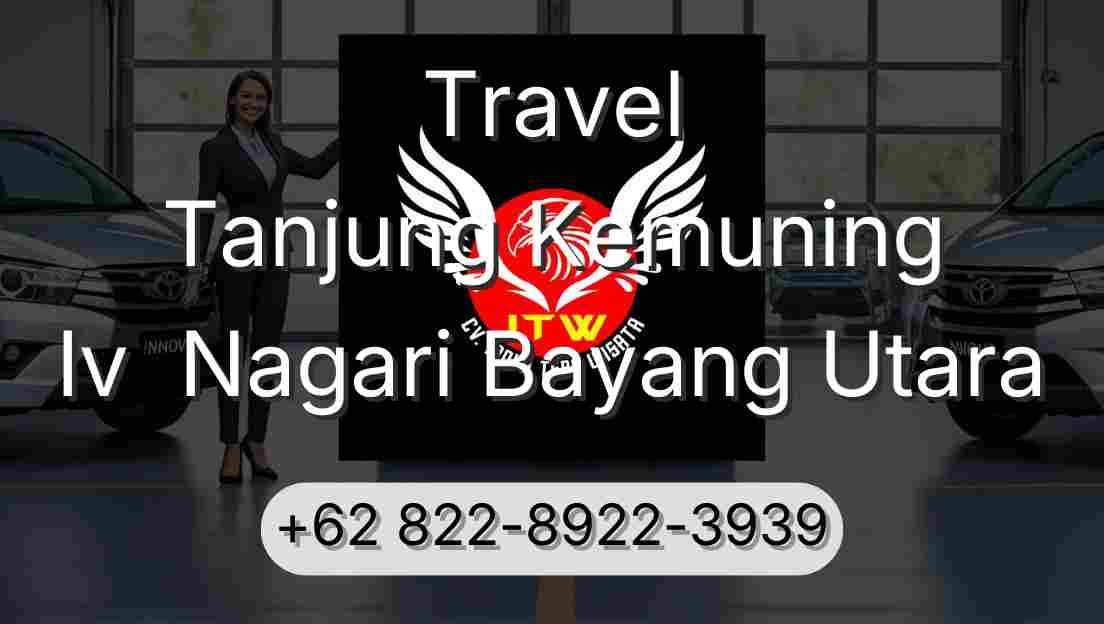 Travel Tanjung Kemuning Iv  Nagari Bayang Utara