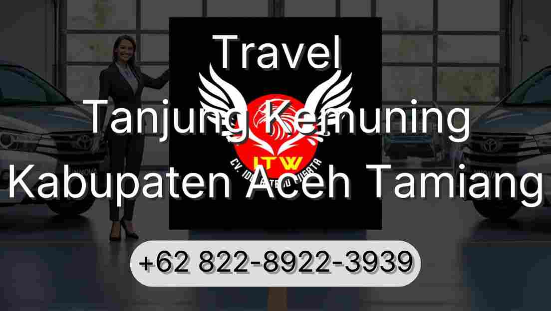 Travel Tanjung Kemuning Kabupaten Aceh Tamiang