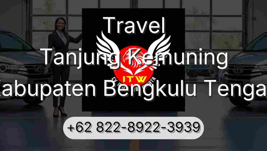 Travel Tanjung Kemuning Kabupaten Bengkulu Tengah