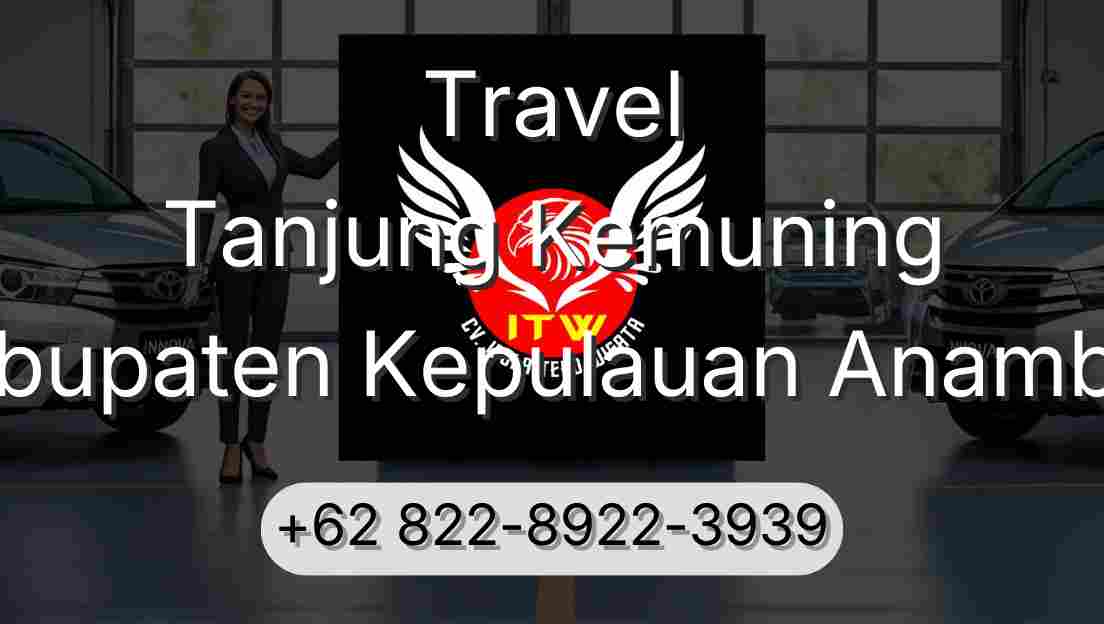 Travel Tanjung Kemuning Kabupaten Kepulauan Anambas