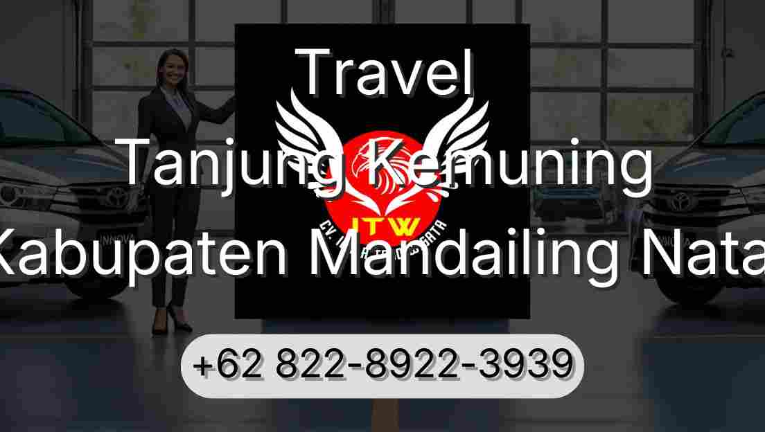 Travel Tanjung Kemuning Kabupaten Mandailing Natal