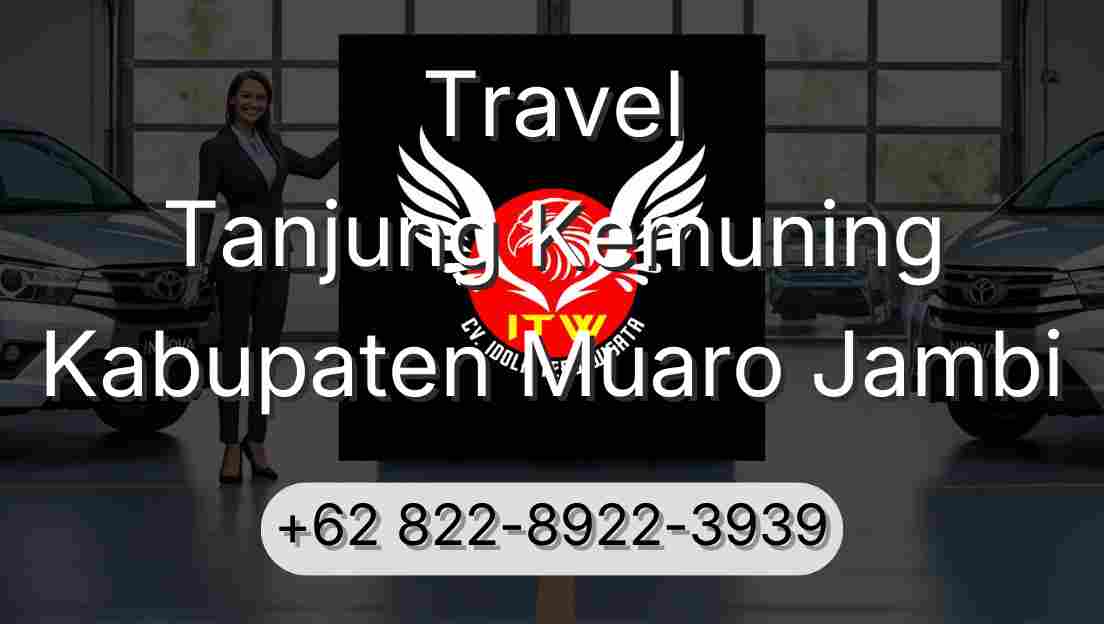 Travel Tanjung Kemuning Kabupaten Muaro Jambi