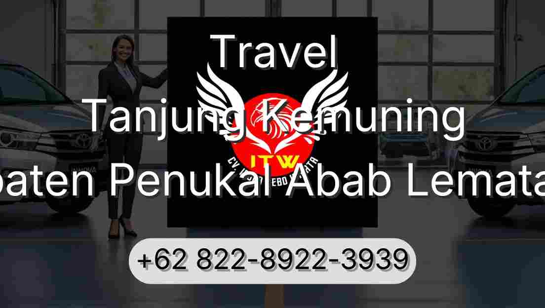 Travel Tanjung Kemuning Kabupaten Penukal Abab Lematang Ilir