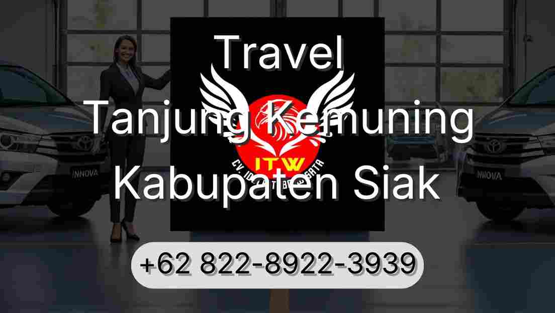 Travel Tanjung Kemuning Kabupaten Siak