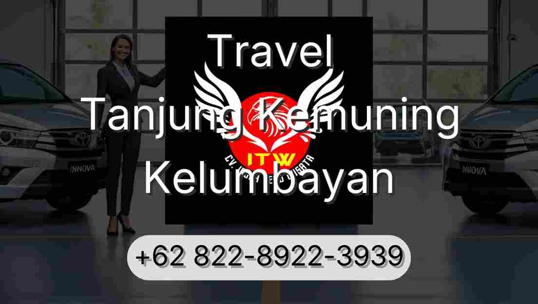 Travel Tanjung Kemuning Kelumbayan