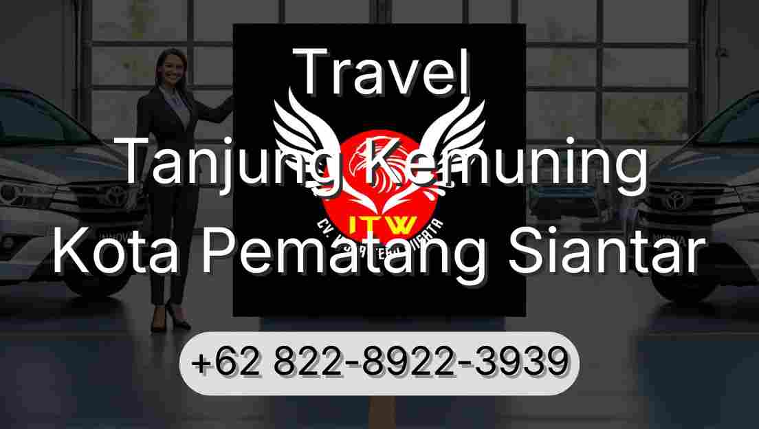 Travel Tanjung Kemuning Kota Pematang Siantar