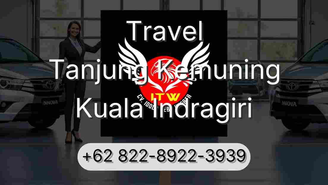 Travel Tanjung Kemuning Kuala Indragiri
