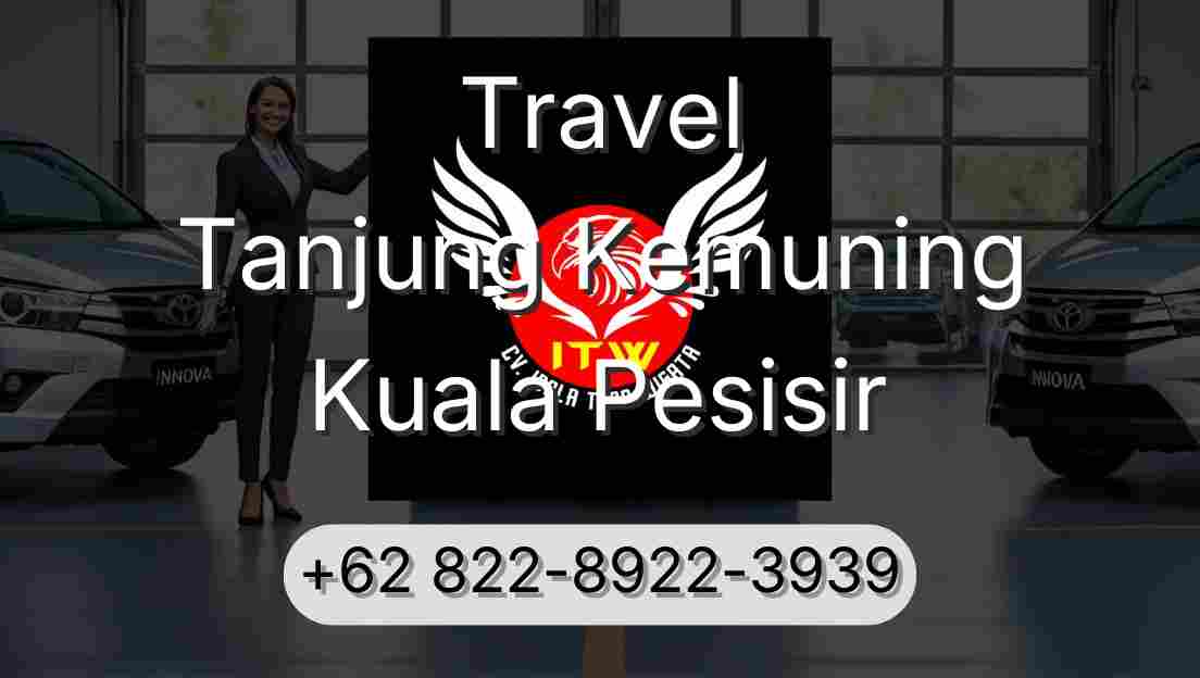 Travel Tanjung Kemuning Kuala Pesisir