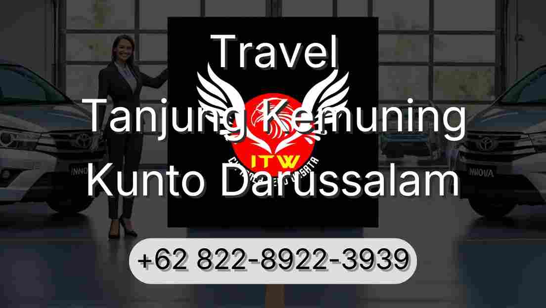 Travel Tanjung Kemuning Kunto Darussalam