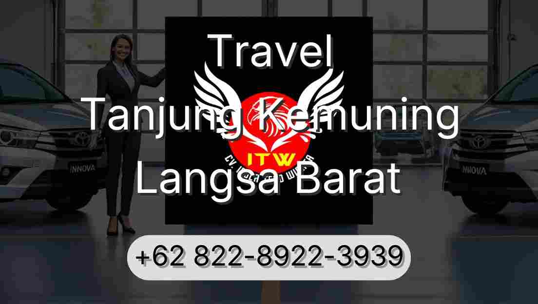 Travel Tanjung Kemuning Langsa Barat