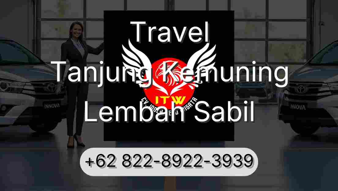 Travel Tanjung Kemuning Lembah Sabil