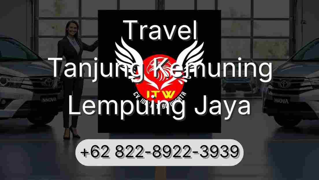 Travel Tanjung Kemuning Lempuing Jaya