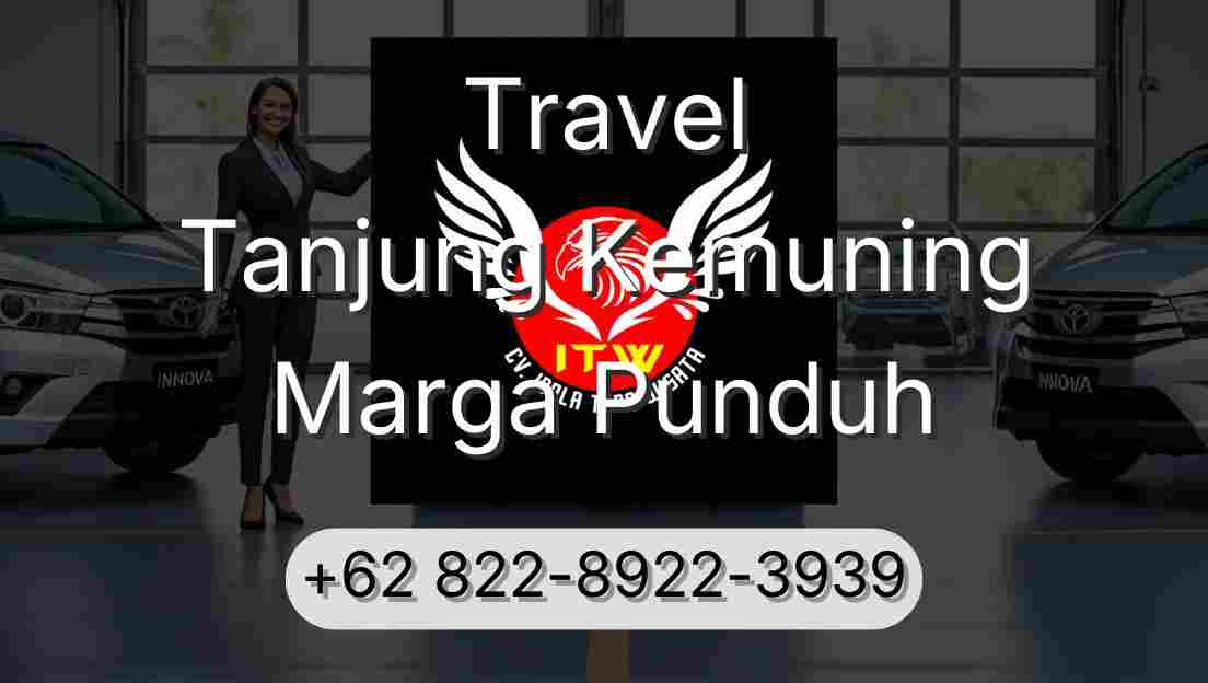 Travel Tanjung Kemuning Marga Punduh