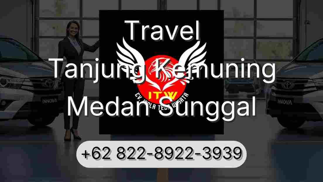 Travel Tanjung Kemuning Medan Sunggal