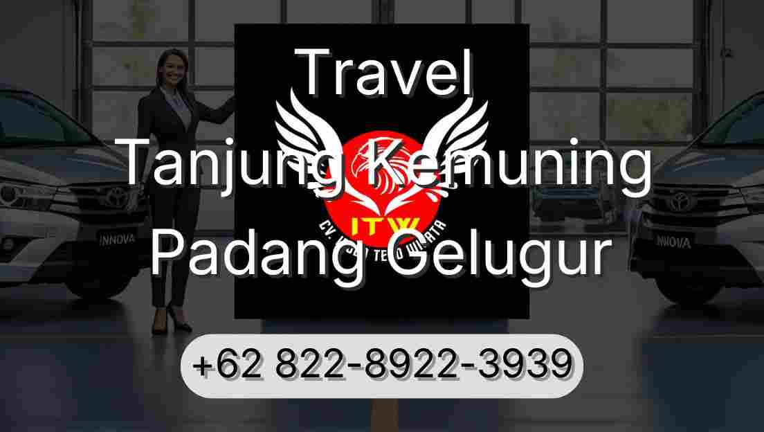 Travel Tanjung Kemuning Padang Gelugur