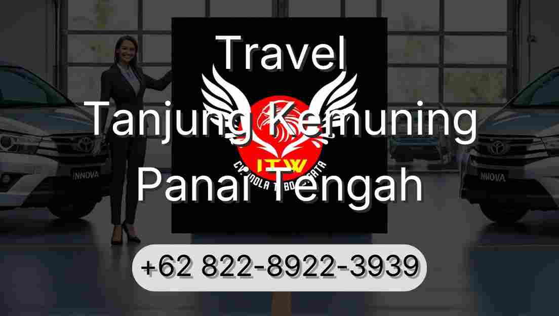 Travel Tanjung Kemuning Panai Tengah