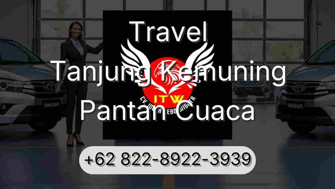 Travel Tanjung Kemuning Pantan Cuaca