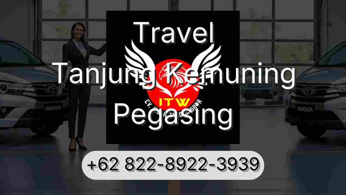 Travel Tanjung Kemuning Pegasing