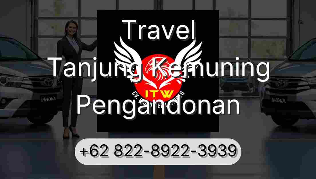 Travel Tanjung Kemuning Pengandonan