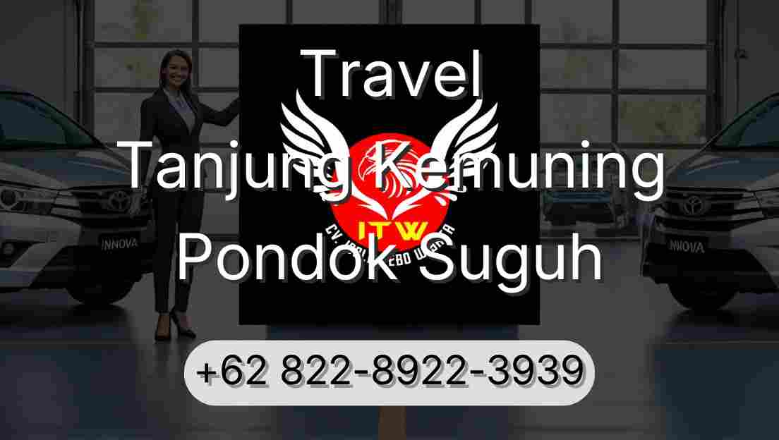 Travel Tanjung Kemuning Pondok Suguh