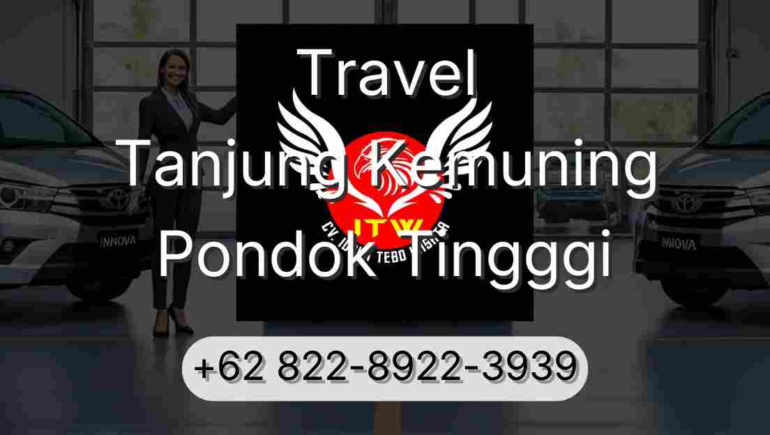 Travel Tanjung Kemuning Pondok Tingggi
