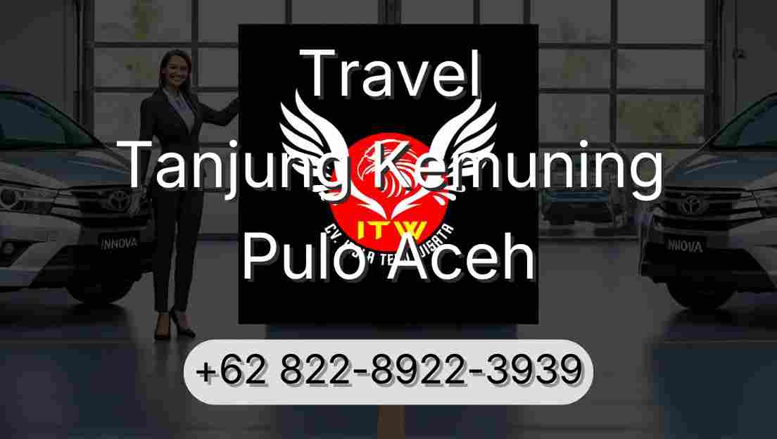 Travel Tanjung Kemuning Pulo Aceh