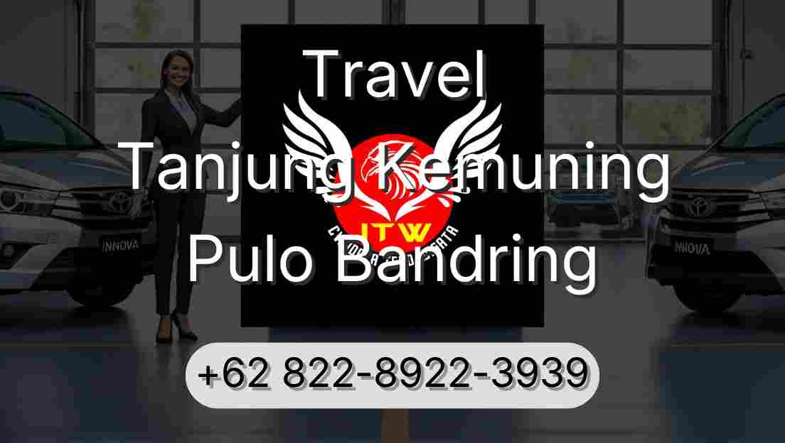 Travel Tanjung Kemuning Pulo Bandring