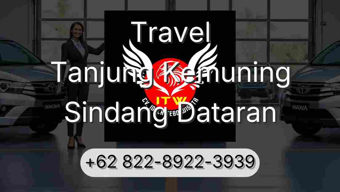 Travel Tanjung Kemuning Sindang Dataran