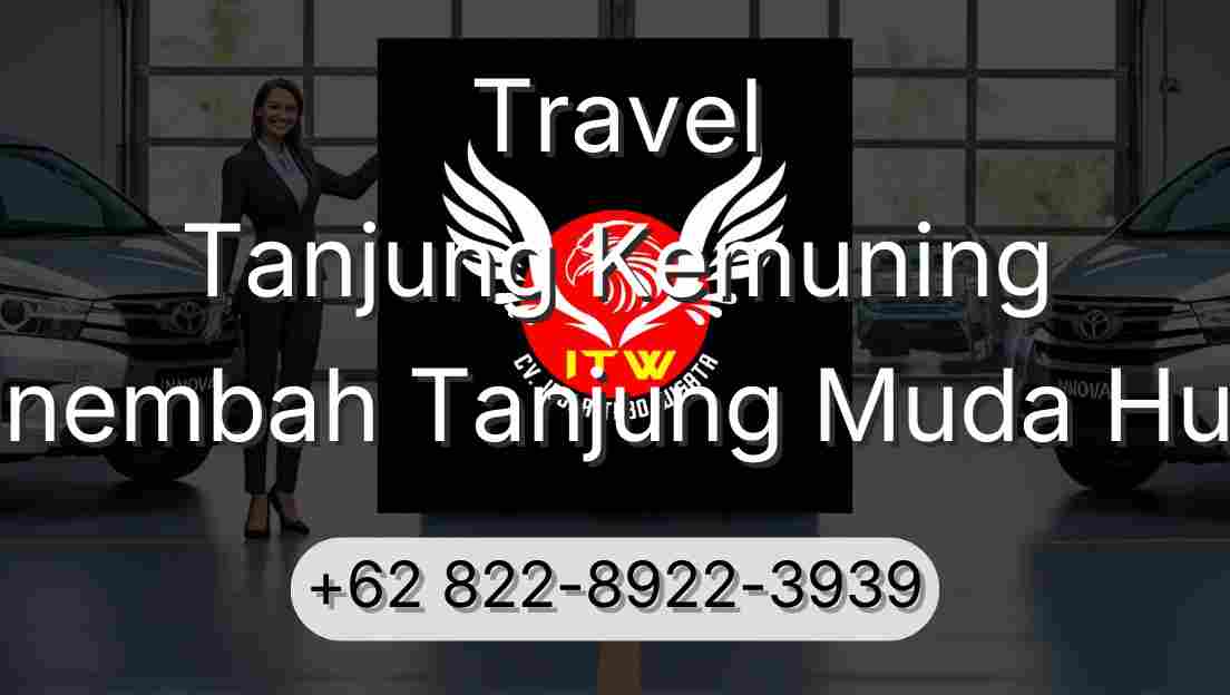 Travel Tanjung Kemuning Sinembah Tanjung Muda Hulu